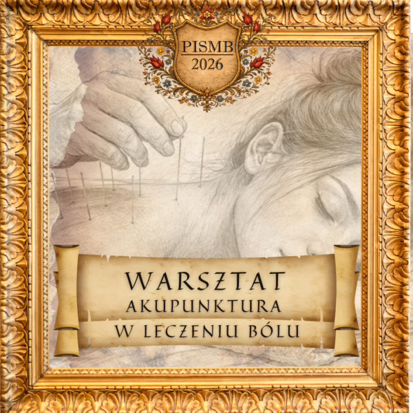 Warsztat Akupunktura w Leczeniu Bólu